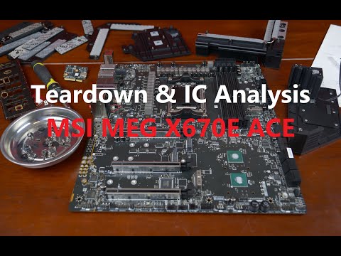 Teardown of the MSI MEG X670E ACE Motherboard - Part 2 of the Review