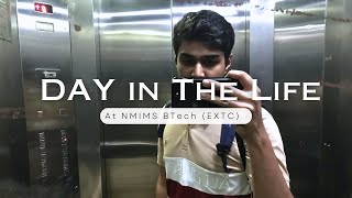 Day in the life of a Student at NMIMS | Btech (EXTC) |