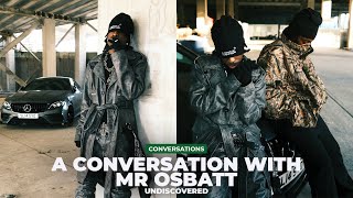 A CONVERSATION WITH MR OSBATT: MENTAL HEALTH, FACING CRITICISM, HIS LABEL & MORE