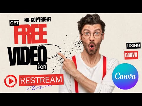 3 Ways To Get Copyright-FREE Videos for RESTREAM Using Canva | Canva Tutorial