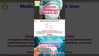 Learning English Vocabulary in A Minute: Medical Items & Their Uses (15)