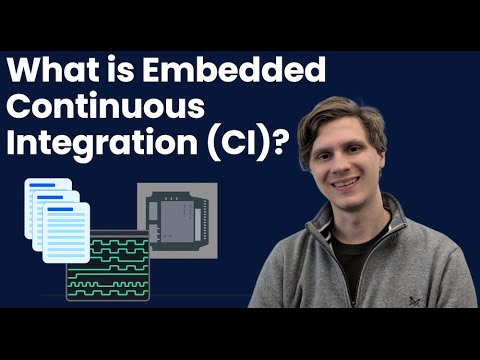 What is Embedded Continuous Integration (CI)?