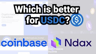 Coinbase vs. NDAX: The Best Choice for USDC in Canada 🇨🇦