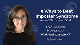 5 Ways to Beat Imposter Syndrome as an Online Business Manager w/ Leah