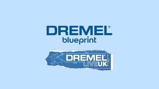 LIVE Sneak Peak: Dremel Blueprint, A New Take On Tools: - Q&A, Launch Updates, & More!