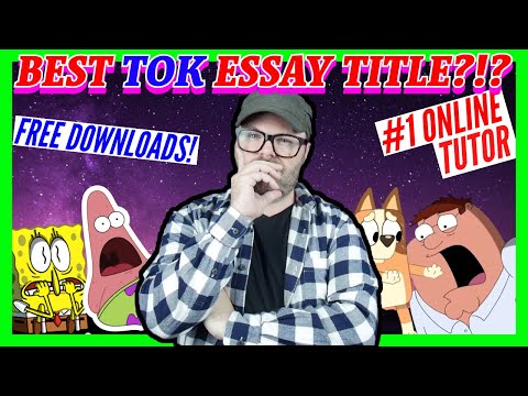How to Choose a TOK Essay Title (May25) | Theory of Knowledge Essay | Get an A in TOK