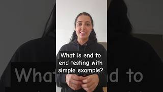 What is end to end testing? #softwaretesting #interviewpreparation #testers #shortsvideo