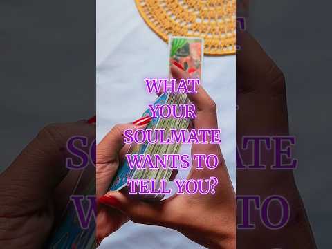 🧿What Your Soulmate Wants To Tell You? #soulmate #tarot #tarotcards #guidance #miracle #strength