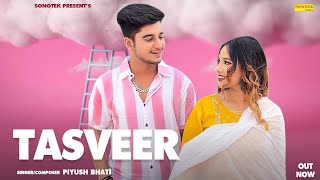Tasveer - Piyush Bhati | Nikita Sharma | New Haryanvi Songs Haryanavi | Sonotek Music