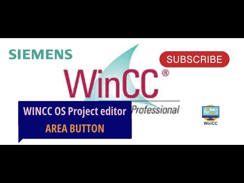 Wincc Os project Editor and Area Button Settings