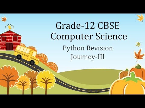 Grade-12 Computer Science | CBSE Computer Science in Tamil | NCERT | Python Revision Journey-3