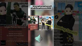 COMING SOON!!! Program Khusus dari iToonTV + Klip Cartoon Summoner OST #hottrack #musiccreator #song