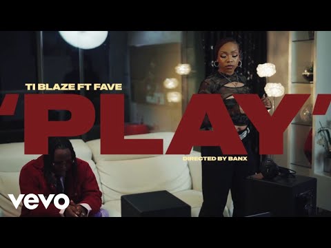 T.I BLAZE, Fave - Play