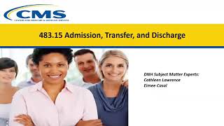 Admission, Transfer, and Discharge Rights- CMS Training Video