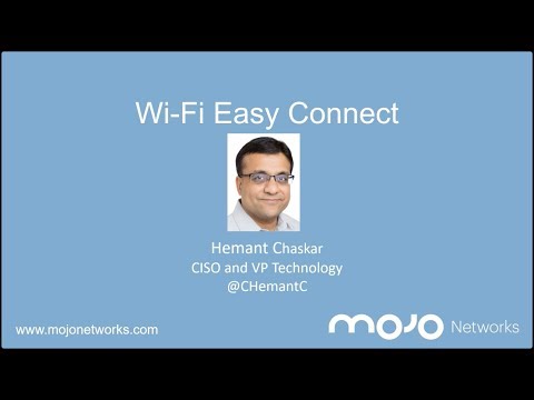 WPA3 Security Enhancements: Video 4 of 4. Wi-Fi Certified Easy Connect