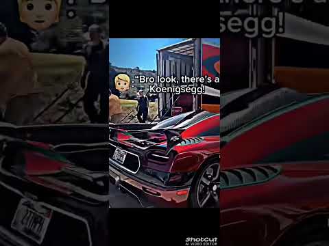 Bro there's a Koenigsegg, Wait!!💀🗿👽