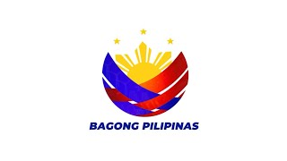 BAGONG PILIPINAS HYMN (SHORT VERSION) - PANAHON NA NG PAGBABAGO