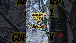 Ghosts Behind Bars: The Haunted Old Jail of Guelph! 👻 #hauntedplace #ghoststories #scarystory
