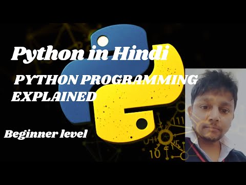 Python Programming Explained in Hindi for Beginners