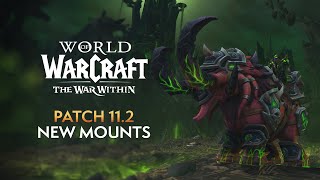 The 38 NEW Mounts Coming in Patch 11.2 & Where to Find Them