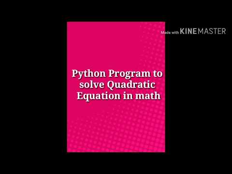 Quadratic Equation Solve Program in Python