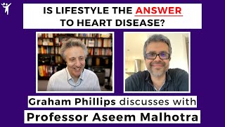 Lifestyle Change can change your life with Professor Aseem Malhotra