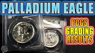 2020 1oz Palladium Eagle - PCGS Grading Results!