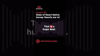 88% of Devs Say React Native Is on the Right Track