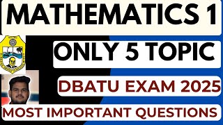 Mathematics 1 Dbatu Most Important Questions 2025 | Dbatu M1 SUPPLEMENTARY Most Important Questions