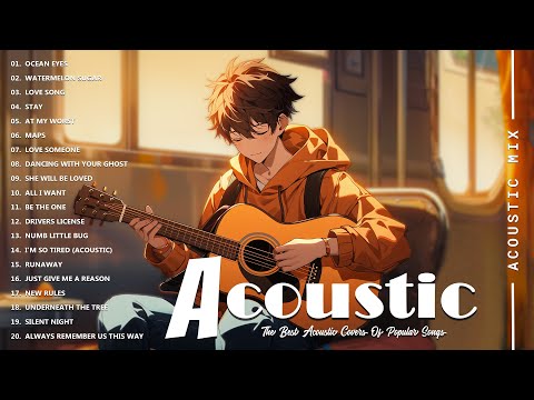 Best Acoustic Cover - Chill Acoustic Love Songs Playlist 2024 - Acoustic Guitar Songs Of All Time