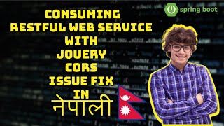 Learn Consuming a RESTful Web Service with jQuery CORS Issue Fix In Nepali | Part 2