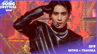 SF9_INTRO&Trauma 2021 KBS Song Festival   KBS WORLD TV 211217