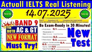 IELTS LISTENING PRACTICE TEST 2025 WITH ANSWERS | 14.07.2025