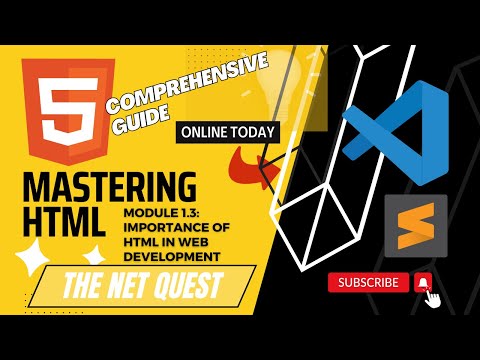 Mastering HTML - A Comprehensive Guide | Importance of HTML in Web Development