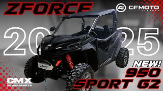 NEW 2025 CFMOTO ZFORCE 950 Sport G2 Detailed Review, Walkaround + Custom Upgrades! | CMX Powersports