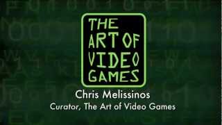 The Art of Video Games: Chris Melissinos, Curator
