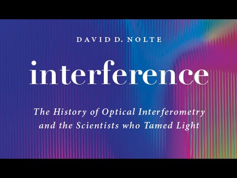 INTERFERENCE by David D. Nolte |  Book Trailer
