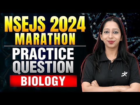 NSEJS 2024 Marathon | Biology | Practice Questions🔥| Motion Foundation #nsejs #nsejs2024