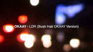 OKAAY - LDR (Official Visualizer)