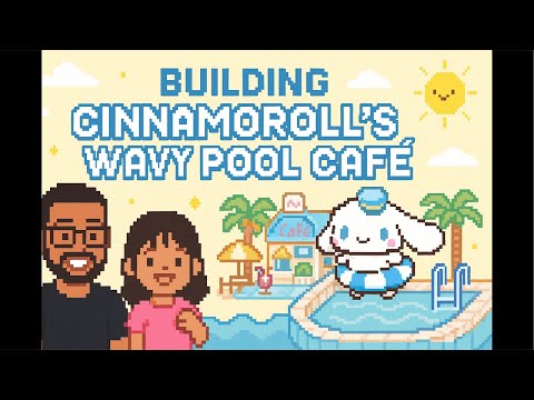 Building Cinnamoroll’s Wavy Pool Café with My Daughter | Hello Kitty Summer Wonderland