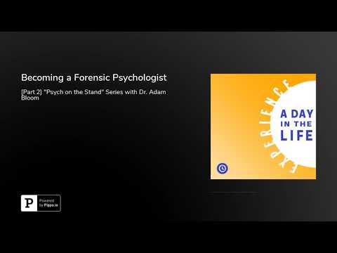 Becoming a Forensic Psychologist