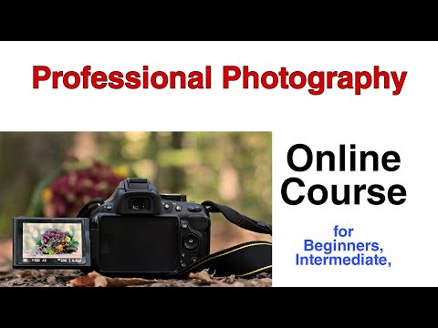 Best Photography Online course for beginners - photography course with instructional video course