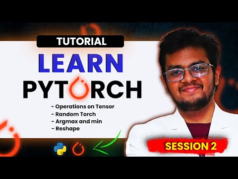 2. Hands-On PyTorch: Beginners : Hindi