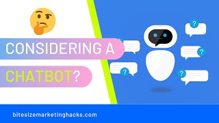 Should you be using a chatbot?