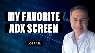 My Favorite ADX Screen | Joe Rabil | Stock Talk (01.06.22)