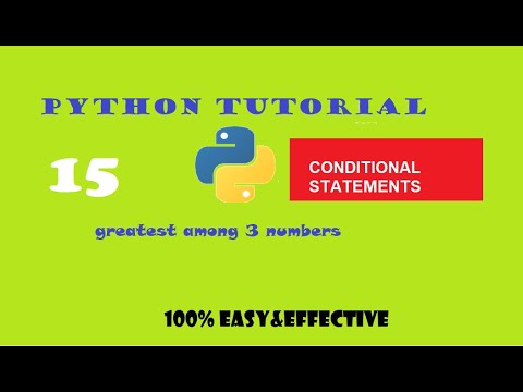 PYTHON TUTORIAL | PROGRAM-15 | GREATEST OF 3 NUMBERS