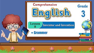 English Class 3 Lesson 8 Inventor and Invention | Grammar | Now Course 2023