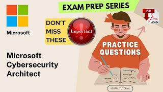 SC-100 Exam Tutorial🔥IMPORTANT TOPICS🔥| Microsoft Cybersecurity Architect MICROSOFT | Tips & Tric