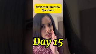 Day 15 of 31 days of JavaScript interview questions. #javascipt #coding #interview