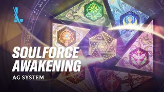 Soulforce Awakening | AG - League of Legends: Wild Rift